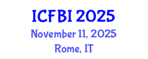 International Conference on Finance, Banking and Insurance (ICFBI) November 11, 2025 - Rome, Italy