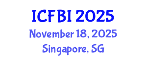 International Conference on Finance, Banking and Insurance (ICFBI) November 18, 2025 - Singapore, Singapore