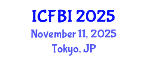 International Conference on Finance, Banking and Insurance (ICFBI) November 11, 2025 - Tokyo, Japan