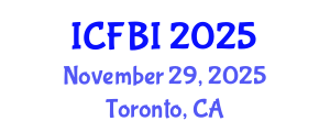 International Conference on Finance, Banking and Insurance (ICFBI) November 29, 2025 - Toronto, Canada