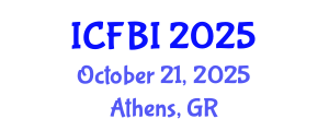 International Conference on Finance, Banking and Insurance (ICFBI) October 21, 2025 - Athens, Greece