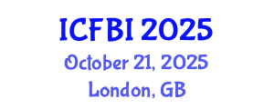 International Conference on Finance, Banking and Insurance (ICFBI) October 21, 2025 - London, United Kingdom