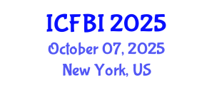 International Conference on Finance, Banking and Insurance (ICFBI) October 07, 2025 - New York, United States