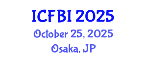 International Conference on Finance, Banking and Insurance (ICFBI) October 25, 2025 - Osaka, Japan