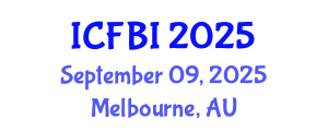 International Conference on Finance, Banking and Insurance (ICFBI) September 09, 2025 - Melbourne, Australia