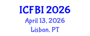 International Conference on Finance, Banking and Insurance (ICFBI) April 13, 2026 - Lisbon, Portugal International Conference on Finance, Banking and Insurance (ICFBI) April 13, 2026 - Lisbon, Portugal