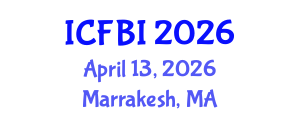International Conference on Finance, Banking and Insurance (ICFBI) April 13, 2026 - Marrakesh, Morocco International Conference on Finance, Banking and Insurance (ICFBI) April 13, 2026 - Marrakesh, Morocco