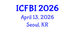 International Conference on Finance, Banking and Insurance (ICFBI) April 13, 2026 - Seoul, Republic of Korea International Conference on Finance, Banking and Insurance (ICFBI) April 13, 2026 - Seoul, Republic of Korea