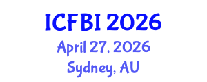 International Conference on Finance, Banking and Insurance (ICFBI) April 27, 2026 - Sydney, Australia International Conference on Finance, Banking and Insurance (ICFBI) April 27, 2026 - Sydney, Australia