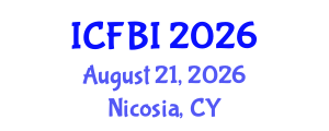 International Conference on Finance, Banking and Insurance (ICFBI) August 21, 2026 - Nicosia, Cyprus International Conference on Finance, Banking and Insurance (ICFBI) August 21, 2026 - Nicosia, Cyprus