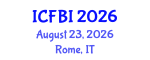 International Conference on Finance, Banking and Insurance (ICFBI) August 23, 2026 - Rome, Italy International Conference on Finance, Banking and Insurance (ICFBI) August 23, 2026 - Rome, Italy