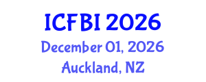 International Conference on Finance, Banking and Insurance (ICFBI) December 01, 2026 - Auckland, New Zealand International Conference on Finance, Banking and Insurance (ICFBI) December 01, 2026 - Auckland, New Zealand