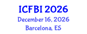 International Conference on Finance, Banking and Insurance (ICFBI) December 16, 2026 - Barcelona, Spain International Conference on Finance, Banking and Insurance (ICFBI) December 16, 2026 - Barcelona, Spain