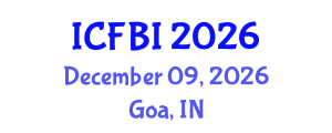 International Conference on Finance, Banking and Insurance (ICFBI) December 09, 2026 - Goa, India International Conference on Finance, Banking and Insurance (ICFBI) December 09, 2026 - Goa, India