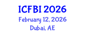 International Conference on Finance, Banking and Insurance (ICFBI) February 12, 2026 - Dubai, United Arab Emirates International Conference on Finance, Banking and Insurance (ICFBI) February 12, 2026 - Dubai, United Arab Emirates