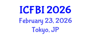International Conference on Finance, Banking and Insurance (ICFBI) February 23, 2026 - Tokyo, Japan International Conference on Finance, Banking and Insurance (ICFBI) February 23, 2026 - Tokyo, Japan
