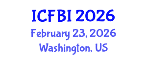 International Conference on Finance, Banking and Insurance (ICFBI) February 23, 2026 - Washington, United States International Conference on Finance, Banking and Insurance (ICFBI) February 23, 2026 - Washington, United States