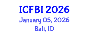 International Conference on Finance, Banking and Insurance (ICFBI) January 05, 2026 - Bali, Indonesia International Conference on Finance, Banking and Insurance (ICFBI) January 05, 2026 - Bali, Indonesia