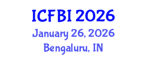 International Conference on Finance, Banking and Insurance (ICFBI) January 26, 2026 - Bengaluru, India International Conference on Finance, Banking and Insurance (ICFBI) January 26, 2026 - Bengaluru, India