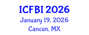 International Conference on Finance, Banking and Insurance (ICFBI) January 19, 2026 - Cancún, Mexico International Conference on Finance, Banking and Insurance (ICFBI) January 19, 2026 - Cancún, Mexico