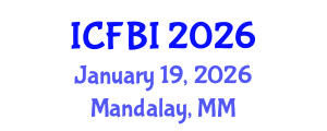 International Conference on Finance, Banking and Insurance (ICFBI) January 19, 2026 - Mandalay, Myanmar International Conference on Finance, Banking and Insurance (ICFBI) January 19, 2026 - Mandalay, Myanmar