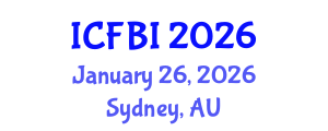 International Conference on Finance, Banking and Insurance (ICFBI) January 26, 2026 - Sydney, Australia International Conference on Finance, Banking and Insurance (ICFBI) January 26, 2026 - Sydney, Australia