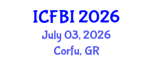 International Conference on Finance, Banking and Insurance (ICFBI) July 03, 2026 - Corfu, Greece International Conference on Finance, Banking and Insurance (ICFBI) July 03, 2026 - Corfu, Greece