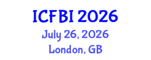 International Conference on Finance, Banking and Insurance (ICFBI) July 26, 2026 - London, United Kingdom International Conference on Finance, Banking and Insurance (ICFBI) July 26, 2026 - London, United Kingdom