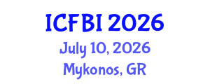 International Conference on Finance, Banking and Insurance (ICFBI) July 10, 2026 - Mykonos, Greece International Conference on Finance, Banking and Insurance (ICFBI) July 10, 2026 - Mykonos, Greece