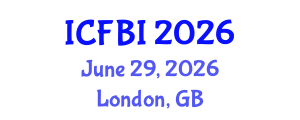 International Conference on Finance, Banking and Insurance (ICFBI) June 29, 2026 - London, United Kingdom International Conference on Finance, Banking and Insurance (ICFBI) June 29, 2026 - London, United Kingdom