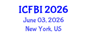 International Conference on Finance, Banking and Insurance (ICFBI) June 03, 2026 - New York, United States