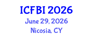 International Conference on Finance, Banking and Insurance (ICFBI) June 29, 2026 - Nicosia, Cyprus International Conference on Finance, Banking and Insurance (ICFBI) June 29, 2026 - Nicosia, Cyprus
