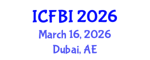 International Conference on Finance, Banking and Insurance (ICFBI) March 16, 2026 - Dubai, United Arab Emirates International Conference on Finance, Banking and Insurance (ICFBI) March 16, 2026 - Dubai, United Arab Emirates