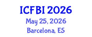 International Conference on Finance, Banking and Insurance (ICFBI) May 25, 2026 - Barcelona, Spain International Conference on Finance, Banking and Insurance (ICFBI) May 25, 2026 - Barcelona, Spain
