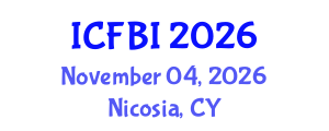 International Conference on Finance, Banking and Insurance (ICFBI) November 04, 2026 - Nicosia, Cyprus International Conference on Finance, Banking and Insurance (ICFBI) November 04, 2026 - Nicosia, Cyprus