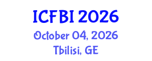 International Conference on Finance, Banking and Insurance (ICFBI) October 04, 2026 - Tbilisi, Georgia International Conference on Finance, Banking and Insurance (ICFBI) October 04, 2026 - Tbilisi, Georgia