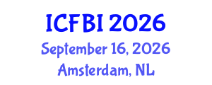 International Conference on Finance, Banking and Insurance (ICFBI) September 16, 2026 - Amsterdam, Netherlands International Conference on Finance, Banking and Insurance (ICFBI) September 16, 2026 - Amsterdam, Netherlands