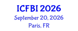 International Conference on Finance, Banking and Insurance (ICFBI) September 20, 2026 - Paris, France International Conference on Finance, Banking and Insurance (ICFBI) September 20, 2026 - Paris, France