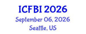 International Conference on Finance, Banking and Insurance (ICFBI) September 06, 2026 - Seattle, United States International Conference on Finance, Banking and Insurance (ICFBI) September 06, 2026 - Seattle, United States