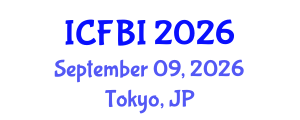 International Conference on Finance, Banking and Insurance (ICFBI) September 09, 2026 - Tokyo, Japan