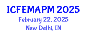 International Conference on Finance, Empirical Methods and Asset Pricing Models (ICFEMAPM) February 22, 2025 - New Delhi, India
