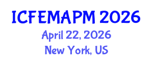 International Conference on Finance, Empirical Methods and Asset Pricing Models (ICFEMAPM) April 22, 2026 - New York, United States