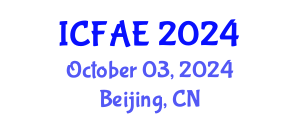 International Conference on Financial and Actuarial Engineering (ICFAE) October 03, 2024 - Beijing, China