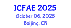 International Conference on Financial and Actuarial Engineering (ICFAE) October 06, 2025 - Beijing, China