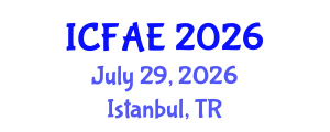 International Conference on Financial and Actuarial Engineering (ICFAE) July 29, 2026 - Istanbul, Turkey