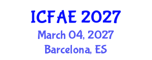 International Conference on Financial and Actuarial Engineering (ICFAE) March 04, 2027 - Barcelona, Spain International Conference on Financial and Actuarial Engineering (ICFAE) March 04, 2027 - Barcelona, Spain