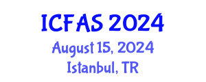 International Conference on Financial and Actuarial Sciences (ICFAS) August 15, 2024 - Istanbul, Turkey