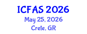 International Conference on Financial and Actuarial Sciences (ICFAS) May 25, 2026 - Crete, Greece International Conference on Financial and Actuarial Sciences (ICFAS) May 25, 2026 - Crete, Greece