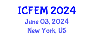 International Conference on Financial and Economic Management (ICFEM) June 03, 2024 - New York, United States