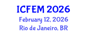 International Conference on Financial and Economic Management (ICFEM) February 12, 2026 - Rio de Janeiro, Brazil International Conference on Financial and Economic Management (ICFEM) February 12, 2026 - Rio de Janeiro, Brazil